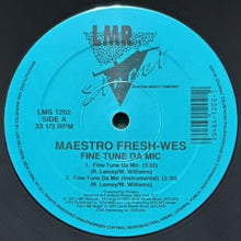 画像をギャラリービューアに読み込む, MAESTRO FRESH WES / FINE TUNE DA MIC/MAKE IT FOR THE RUFF/DAT&#39;S MY NIGGA
