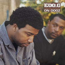 画像をギャラリービューアに読み込む, EDO. G / ON DOGZ/TOO MUCH TO LIVE FO&#39;/SAYIN&#39; SMOTHIN&#39; REMIX
