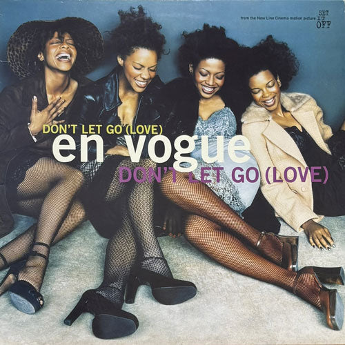 EN VOGUE / DON'T LET GO (LOVE)
