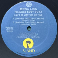 画像をギャラリービューアに読み込む, MONA LISA featuring LOST BOYZ / CAN&#39;T BE WASTING MY TIME
