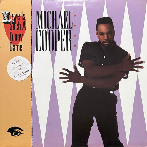 MICHAEL COOPER / LOVE IS SUCH A FUNNY GAME