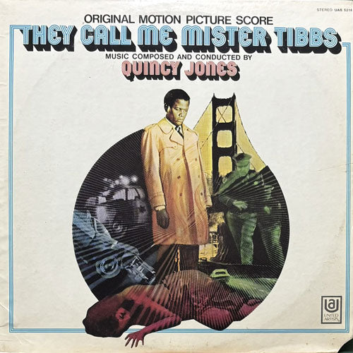 O.S.T. (QUINCY JONES) / THEY CALL ME MISTER TIBBS