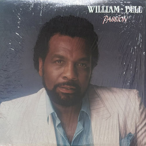 WILLIAM BELL / PASSION