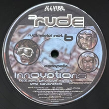 画像をギャラリービューアに読み込む, 2 RUDE featuring PHAROAHE MONCH &amp; SAUKRATES / INNOVATIONS
