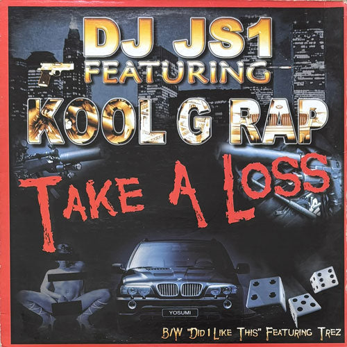DJ JS-1 / TAKE A LOSS/DID 1 LIKE THIS