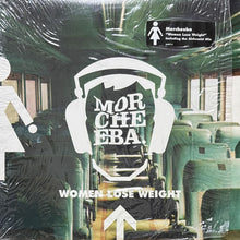 画像をギャラリービューアに読み込む, MORCHEEBA featuring SLICK RICK / WOMEN LOSE WEIGHT
