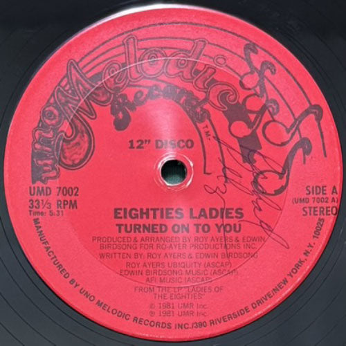 EIGHTIES LADIES / TURNED ON TO YOU