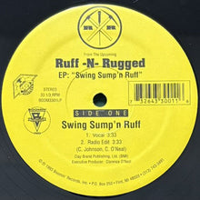 画像をギャラリービューアに読み込む, RUFF-N-RUGGED / SWING SUMP&#39;N RUFF/OLD SKOOL BEAT
