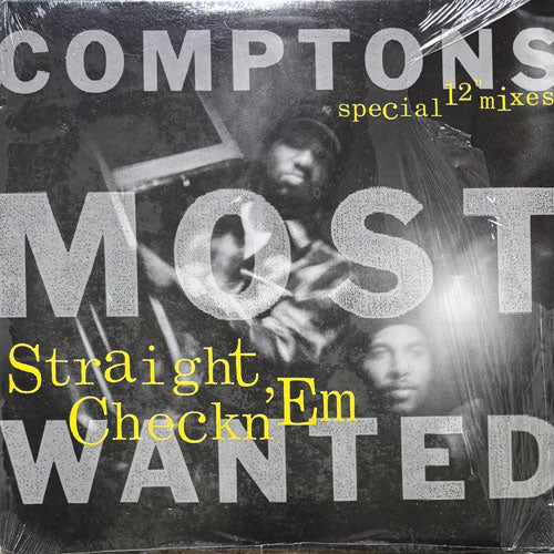 COMPTONS MOST WANTED / STRAIGHT CHECKN 'EM