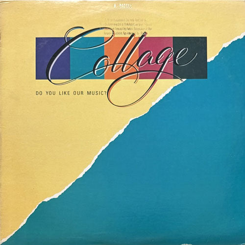 COLLAGE / DO YOU LIKE OUR MUSIC?