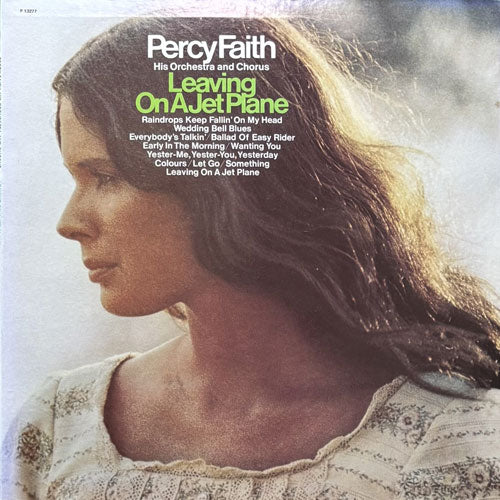 PERCY FAITH HIS ORCHESTRA AND CHORUS / LEAVING ON A JET PLANE
