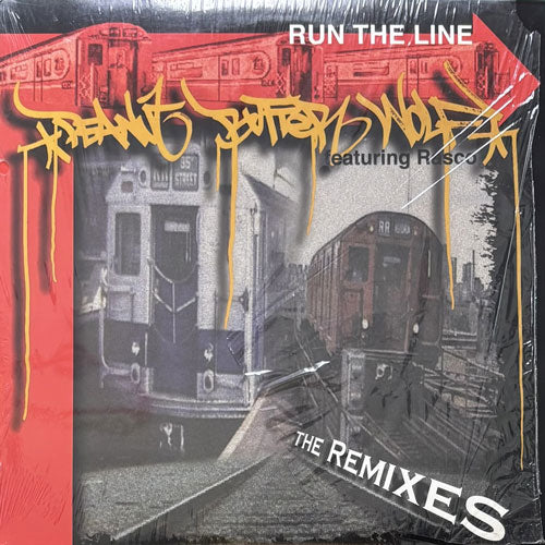 PEANUT BETTER WOLF featuring RASCO / RUN THE LINE (REMIXES)
