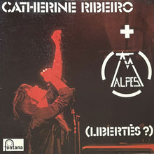 画像をギャラリービューアに読み込む, CATHERINE RIBEIRO + ALPES / LIBERTES?
