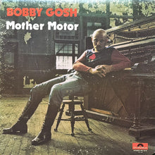 画像をギャラリービューアに読み込む, BOBBY GOSH / MOTHER MOTOR

