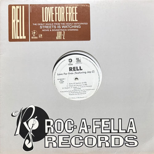 RELL featuring JAY-Z / LOVE FOR FREE