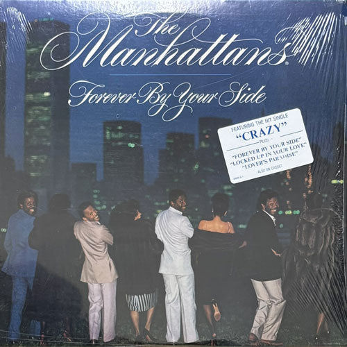 MANHATTANS / FOREVER BY YOUR SIDE