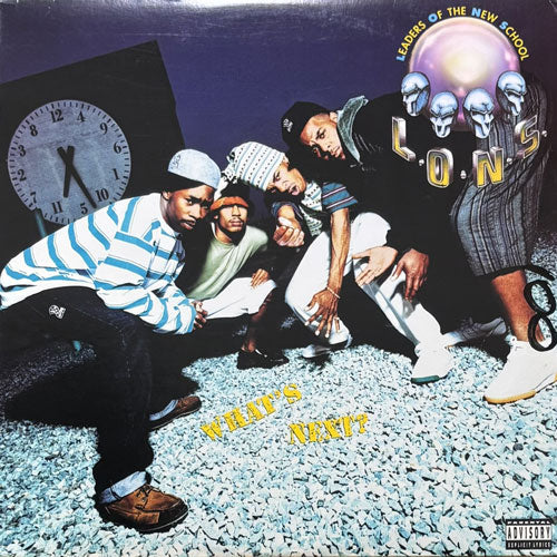 LEADERS OF THE NEW SCHOOL / WHAT'S NEXT?/CONNECTIONS