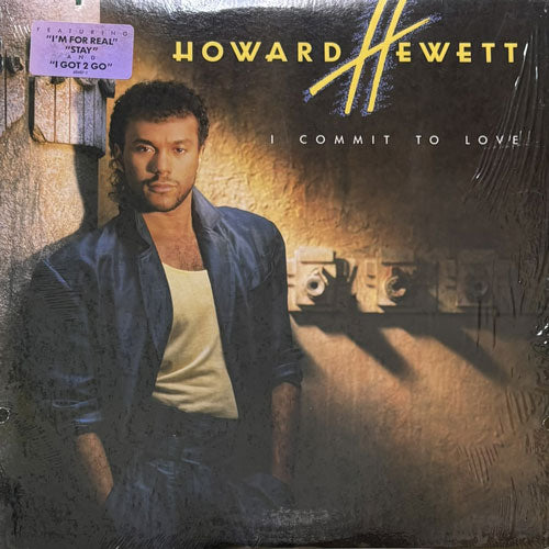 HOWARD HEWETT / I COMMIT TO LOVE