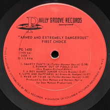 画像をギャラリービューアに読み込む, FIRST CHOICE / ARMED AND EXTREMELY DANGEROUS
