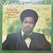 画像をギャラリービューアに読み込む, EDDIE FLOYD / BABY, LAY YOUR HEAD DOWN (GENTLY ON MY BED)
