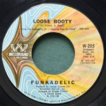 画像をギャラリービューアに読み込む, FUNKADELIC / LOOSE BOOTY/A JOYFUL PROCESS
