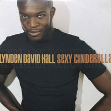 画像をギャラリービューアに読み込む, LYNDEN DAVID HALL / SEXY CINDERELLA
