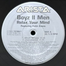画像をギャラリービューアに読み込む, BOYZ II MEN featuring FAITH EVANS / RELAX YOUR MIND
