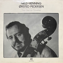 画像をギャラリービューアに読み込む, NIELS-HENNING ORSTED PEDERSEN / THE ETERNAL TRAVELLER
