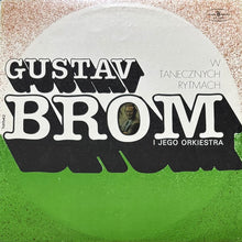 画像をギャラリービューアに読み込む, GUSTAV BROMA I JEGO ORKIESTRA / W TANECZNYCH RYTMACH
