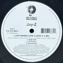 画像をギャラリービューアに読み込む, JAY-Z / I JUST WANNA LOVE U (GIVE IT 2 ME)/PARKING LOT PIMPIN'
