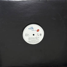 画像をギャラリービューアに読み込む, SILK / BABY IT'S YOU
