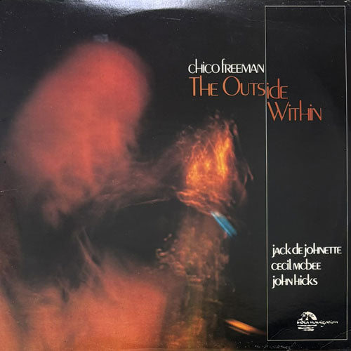 CHICO FREEMAN / THE OUTSIDE WITHIN – VINYL CHAMBER