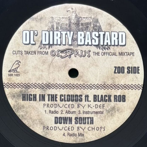 OL' DIRTY BASTARD / DIRTY DIRTY/HIGH IN THE CLOUDS/DOWN SOUTH