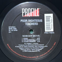 画像をギャラリービューアに読み込む, POOR RIGHTEOUS TEACHERS / NOBODY MOVE/DA RILL SHIT
