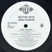 画像をギャラリービューアに読み込む, NUTTIN' NYCE / DOWN 4 WHATEVA/BEHIND CLOSED DOORS
