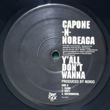 画像をギャラリービューアに読み込む, CAPONE-N-NOREAGA / Y'ALL DON'T WANNA/INVINCIBLE
