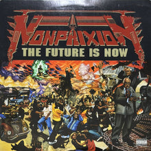 画像をギャラリービューアに読み込む, NON PHIXION / THE FUTURE IS NOW
