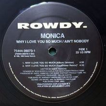 画像をギャラリービューアに読み込む, MONICA / WHY I LOVE YOU SO MUCH/AIN'T NOBODY
