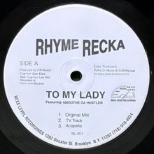 画像をギャラリービューアに読み込む, RHYME RECKA / TO MY LADY/BLOWIN UP SPOTS
