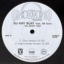 画像をギャラリービューアに読み込む, DJ KAY SLAY featuring 50 CENT / 50 SHOT YAH
