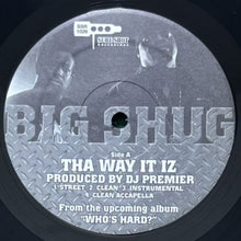 画像をギャラリービューアに読み込む, BIG SHUG / THA WAY IT IZ/WHO? (GOT MY BACK)
