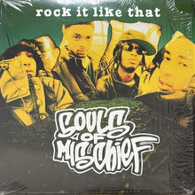 画像をギャラリービューアに読み込む, SOULS OF MISCHIEF / ROCK IT LIKE THAT/SHO FOR REAL
