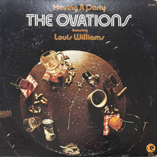 画像をギャラリービューアに読み込む, OVATIONS featuring LOUIS WILLIAMS / HAVING A PARTY
