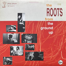 画像をギャラリービューアに読み込む, ROOTS / FROM THE GROUND UP
