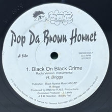 画像をギャラリービューアに読み込む, POP DA BROWN HORNET / BLACK ON BLACK CRIME/G.P. CONNECTION
