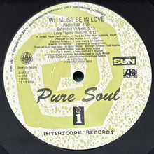 画像をギャラリービューアに読み込む, PURE SOUL / WE MUST BE IN LOVE
