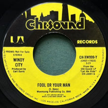 画像をギャラリービューアに読み込む, WINDY CITY / FOOL OR YOUR MAN
