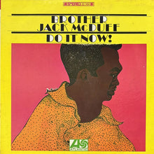 画像をギャラリービューアに読み込む, BROTHER JACK McDUFF / DO IT NOW!
