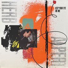 画像をギャラリービューアに読み込む, HERB ALPERT / KEEP YOUR EYE ON ME

