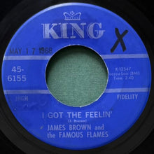 画像をギャラリービューアに読み込む, JAMES BROWN AND THE FAMOUS FLAMES / I GOT THE FEELIN'/IF I RULED THE WORLD
